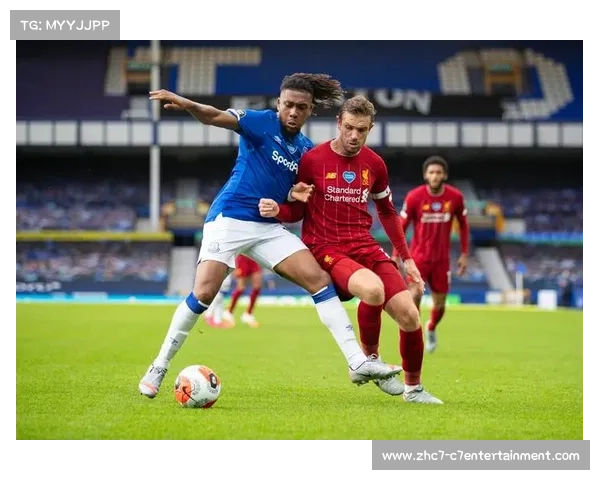 利物浦vs埃弗顿，一场激动人心的对决